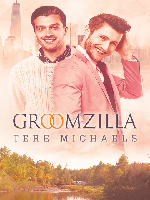Title details for Groomzilla by Tere Michaels - Available